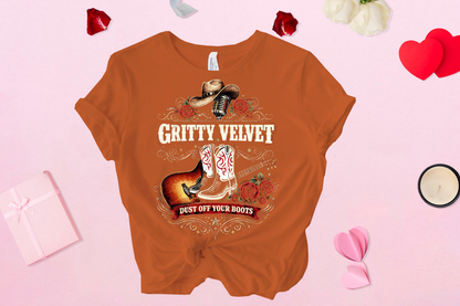 Gritty Velvet "Dust Off Your Boots" Graphic Tee – Gritty Velvet Band Shirt